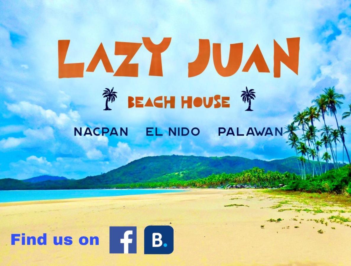 Lazy Juan Beach House Nacpan El Nido Dış mekan fotoğraf